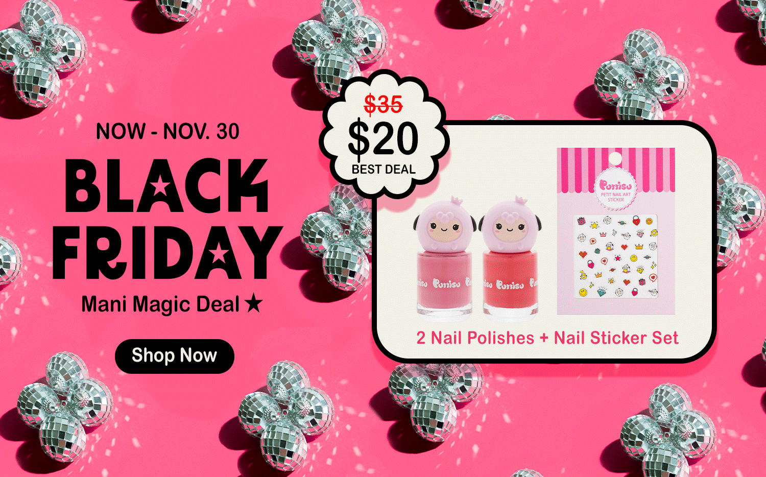 Puttisu Black Friday promo banner two nail polishes and nail sticker set with pink and disco ball background.